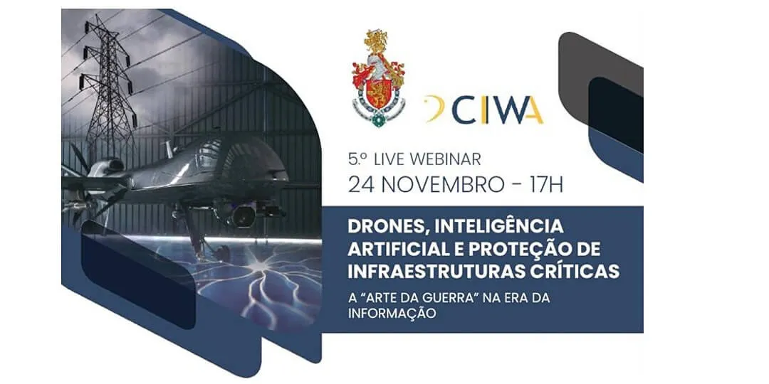 Capa do artigo: 5.º Webinar CIIWA | Drones, IA e proteção de infraestruturas críticas