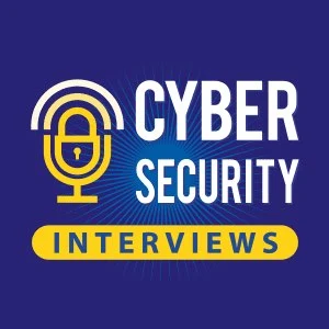 Capa do podcast de ciberseguranca: Cyber Security Interviews